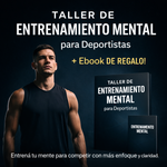 Taller de Entrenamiento Mental para Deportistas + Ebook DE REGALO! 🧠